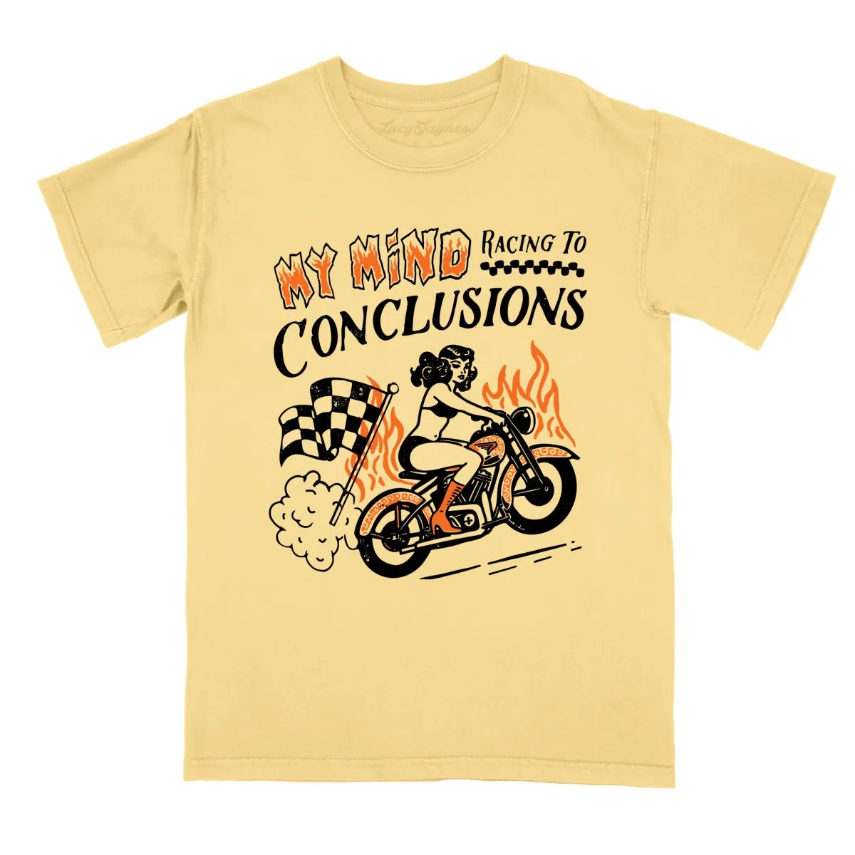 My Mind Racing To Conclusions Comfort Colors Tee